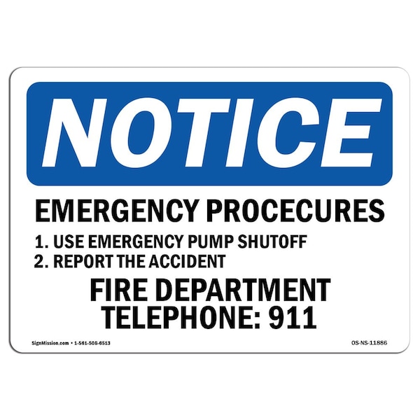 OSHA Notice Sign, 3.5" H, Emergency Procedures 1. Use Emergency Pump Sign, Landscape, 10PK